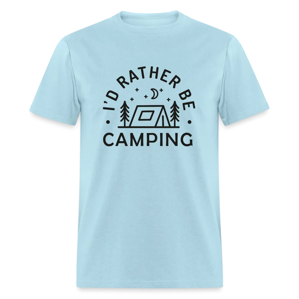 "I'd Rather Be Camping" - Nature Lover's Unisex T-Shirt for Outdoor Enthusiasts and Adventure Seekers